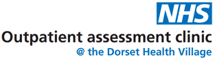 Outpatient Assessment Clinics @ Dorset Health Village - Dorset's 'Think Big' Initiative